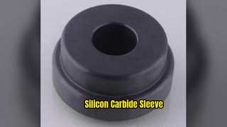 Silicon Carbide Sleeve Extreme Wear Resistance